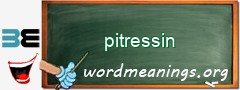 WordMeaning blackboard for pitressin